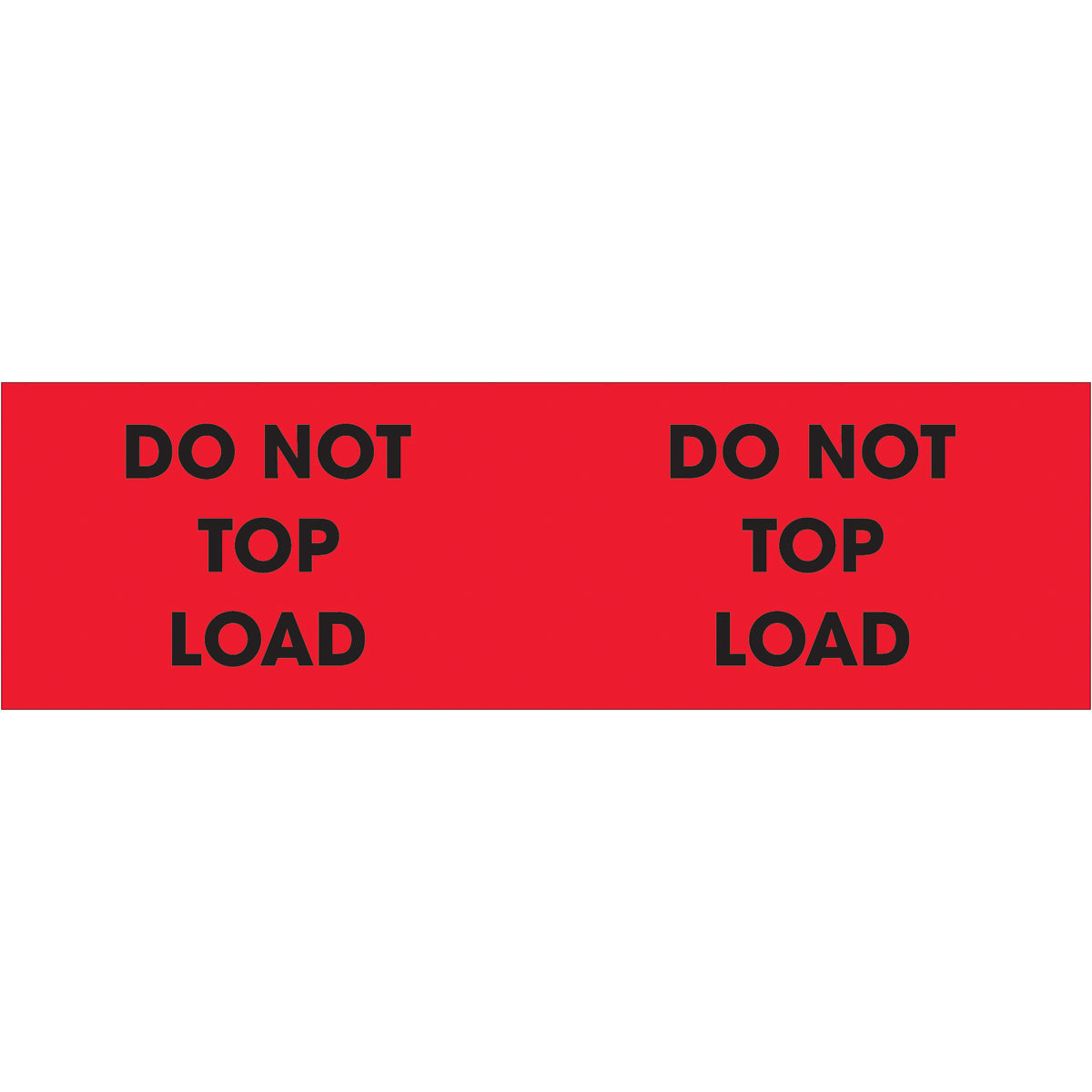 Roll of 500 Fluorescent Red 'Do Not Top Load' Pressure - Sensitive Labels, Pack of 3 Sets of 10 Labels